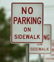 No Parking on the Sidewalk sign