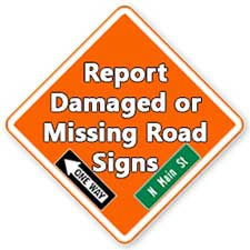 Report Damaged or Missing Road Signs