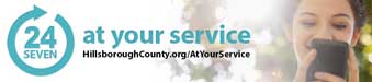Hillsborough County - At Your Service Hillsborough County - At Your Service